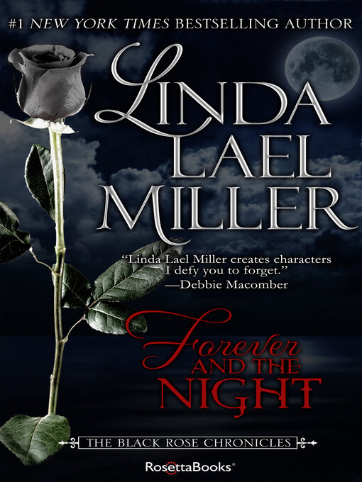 Title details for Forever and the Night by Linda Lael Miller - Available